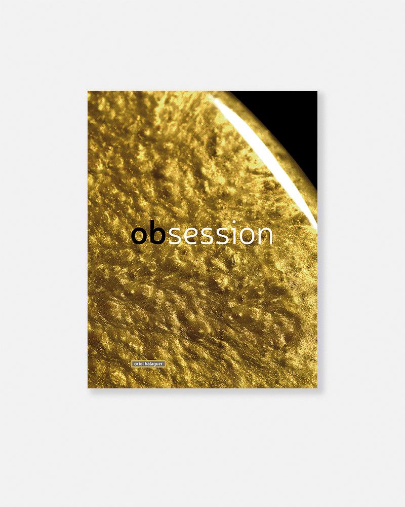 OBSESSION ORIOL BALAGUER